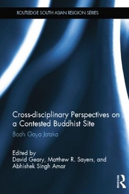 Cross-disciplinary Perspectives on a Contested Buddhist Site: Bodh Gaya Jataka b