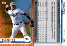 2019 Topps Pro Debut Orange Parallel #156 GABRIEL CANCEL Blue Rocks 06/25
