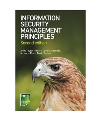 Information Security Management Principles, David Alexander, Amanda Finch, David