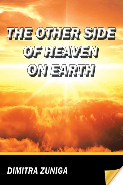 Dimitra Zuniga | The Other Side Of Heaven On Earth | Taschenbuch | Englisch-image