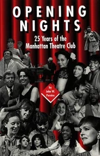 American University Studies: Theatre Arts: Opening Nights : 25 Years of the...