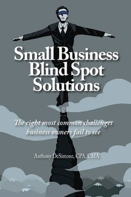 Small Business Blind Spot Solutions: The Eight Most Common C...