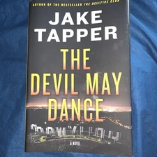 The Devil May Dance Signed by Jake Tapper Autographed