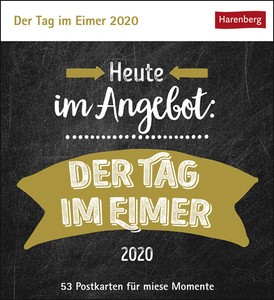 Details Zu Harenberg Der Tag Im Eimer Kalender 2020 Mit 53 Karten Mit Frechen Sprüchen