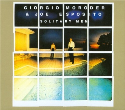 Solitary Men von Giorgio Moroder [Audio CD]