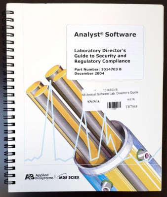 Applied Biosystems Analyst Software Laboratory Director's Guide to Security