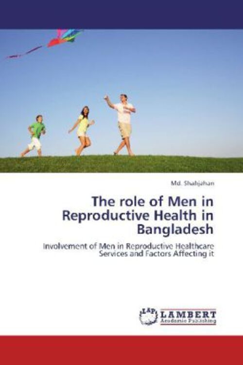 Thumbnail - Md. Shahjahan | The Role Of Men In Reproductive Health In Bangladesh |