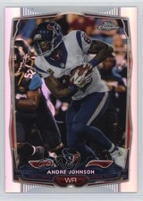 2014 Topps Chrome Refractor Andre Johnson #101 HOF 05v0