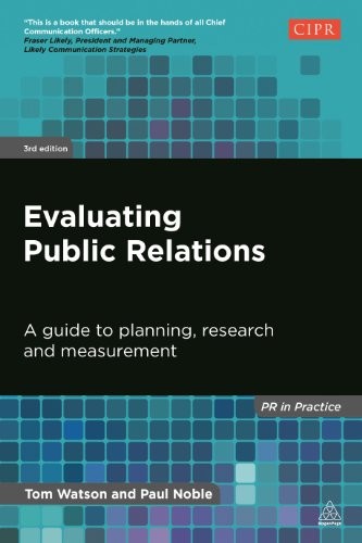 Evaluating Public Relations: A Guide to Planning, Research and Measurement by T - Image 6