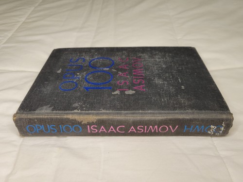 Opus 100 by Isaac Asimov - 1969 1st Printing Hardcover - Imagen 3 de 7