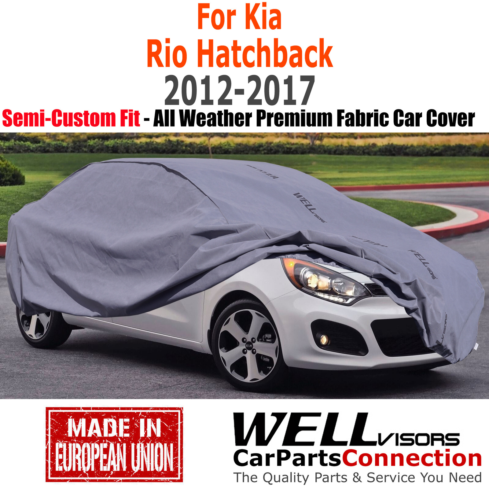 WellVisors Durable All Weather Car Cover For 2012-2017 Kia Rio ...