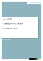 The Empowered Church Andreas Weber