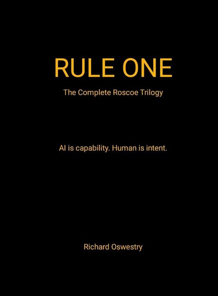 Richard Oswestry | Rule One (The Complete Roscoe Trilogy) | Buch | Englisch-image