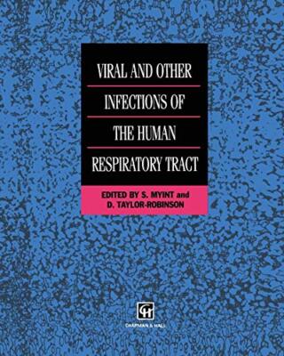 Viral and Other Infections of the Human Respiratory Tract                      