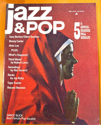 JAZZ & POP  MAGAZINE MAY  1970 GRACE SLICK ALVIN LEE  TRUE  VINTAGE