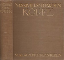 Buch: Köpfe, Harden, Maximilian. 1910, Erich Reiss Verlag, gebraucht, gut