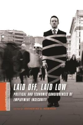 Laid Off, Laid Low, Katherine Newman, Taschenbuch