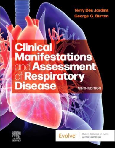 Clinical Manifestations and Assessment of Respiratory Disease by George G. ...