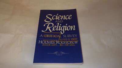 Science And Religion Holmes Rolston,III 1987 PB 1st Ed. Professional Review Copy