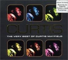 Very Best of Curtis Mayfield  von Mayfield, Curtis | CD | Zustand sehr gut