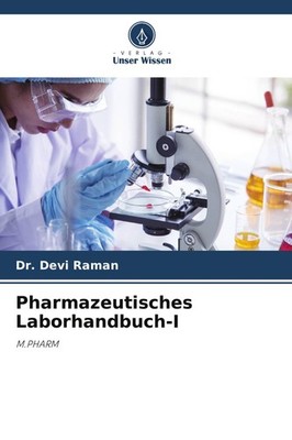 Pharmazeutisches Laborhandbuch-I Devi Raman