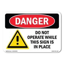 Do Not Operate While This ANSI Danger Sign Metal Plastic Decal