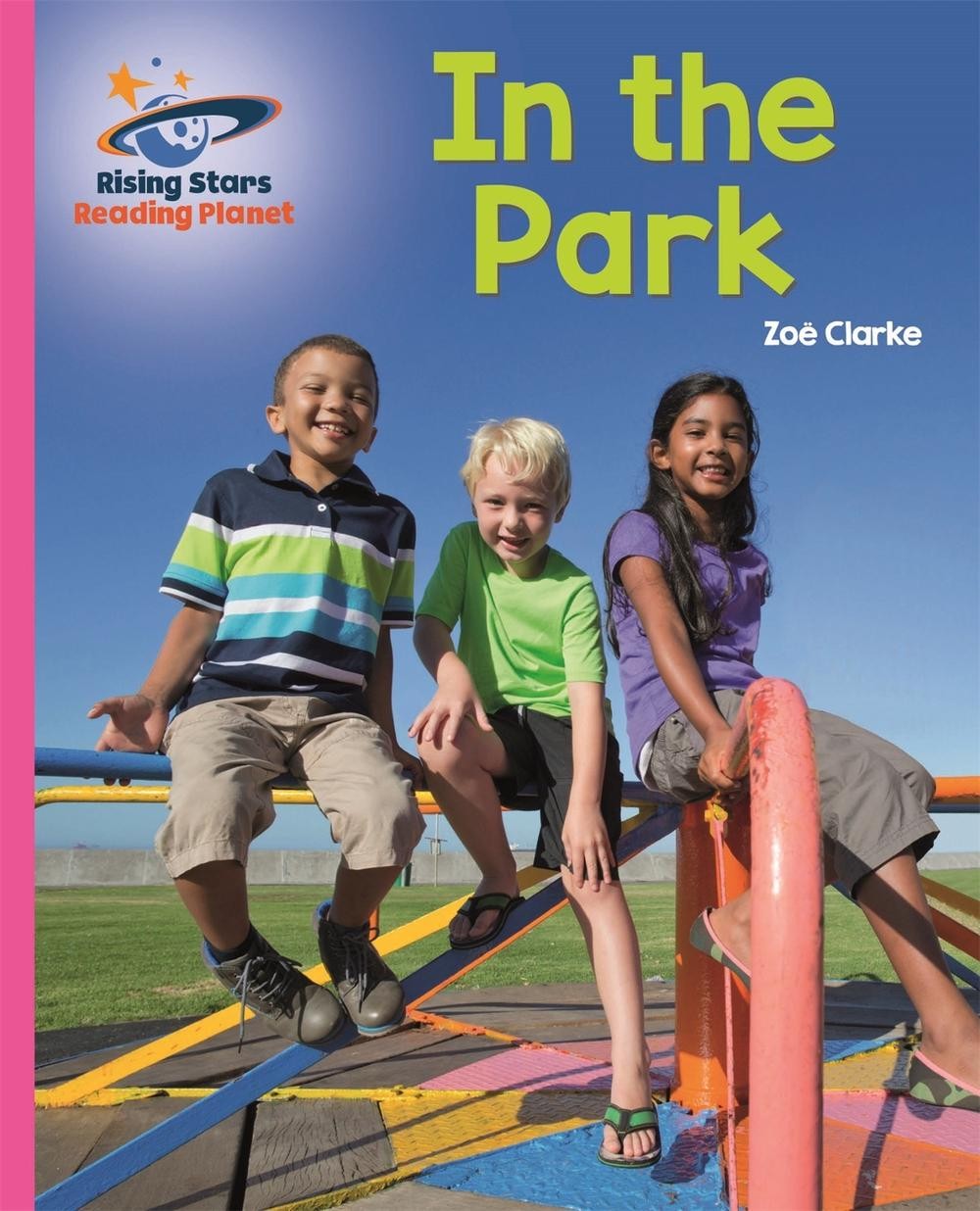 Reading Planet - In the Park - Pink A: Galaxy by Zoe Clarke Paperback Book