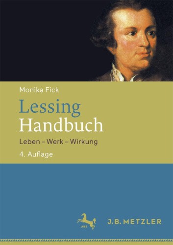 Lessing-Handbuch: Leben – Werk – Wirkung [German] by Fick, Monika [Paperback]