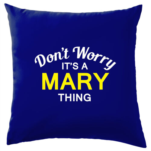 Don't Worry It's a MARY Thing ! Coussin nom de famille nom personnalisé couverture de famille - Photo 1/12