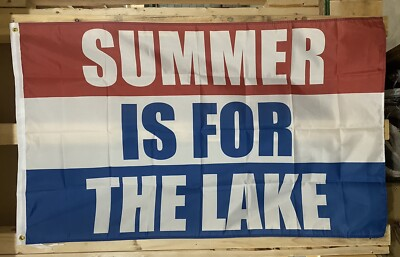 #ad Summer Is For The Lake Flag FREE SHIP Beach Boat Beer Party Fire USA Sign 3x5’ $22.95