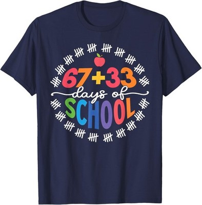 100 Days of School 67 33 Days Kids Teacher Unisex T-Shirt