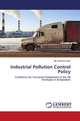 Industrial Pollution Control Policy Md. Shahriar Islam