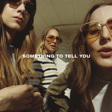 HAIM - Something To Tell You [New Vinyl LP]