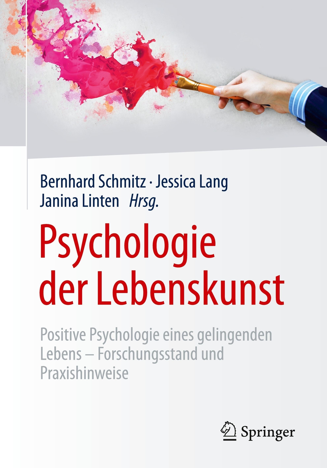 Thumbnail - Psychologie Der Lebenskunst | Bernhard Schmitz (u. A.) | Deutsch |