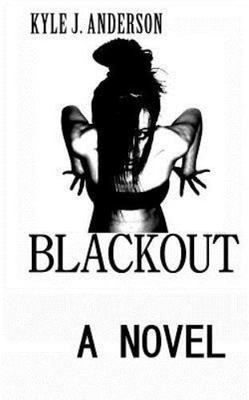 Blackout, Paperback by Anderson, Kyle J., Brand New, Free P&P in the UK