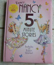 FANCY NANCY 5-Minute Stories 12 , Lg LN Padded HC colorful/Fun, Gift Quality