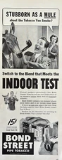 1943 Bond Street Pipe Tobacco Philip Morris Mule Indoor Test Vintage Print Ad