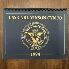1994 USS Carl Vinson CVN 70 Calendar with Pictures & History Vintage