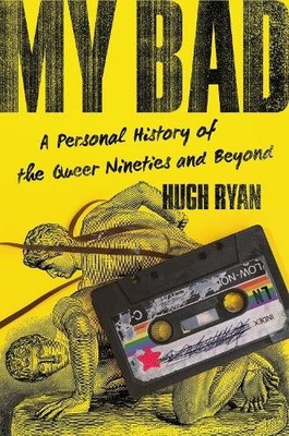 Hugh Ryan My Bad (Gebundene Ausgabe)