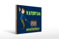 Holzschild Spruch 40X30 Cm Vatertag AußEndienst Bier Deko Schild