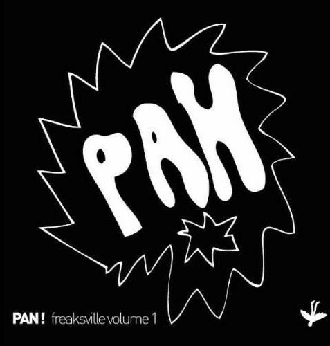 Freaksville Presents Pan 1 CD Album 2011 Edition