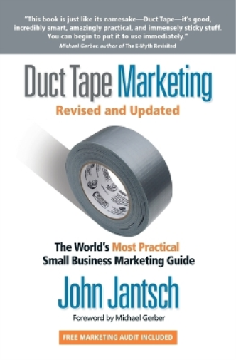 John Jantsch Duct Tape Marketing Revised and   Updated (Tascabile)