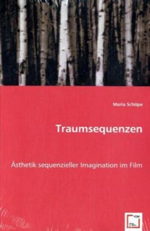Thumbnail - Maria Schöpe | Traumsequenzen | Taschenbuch | Deutsch | Vdm Verlag Dr.