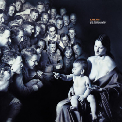 Laibach WIR SIND DAS VOLK (Ein Musical Aus Deutschland) (Vinyl) 12'' Album