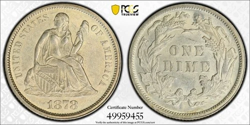 1878 Seated Liberty Dime 10C PCGS MS61 Gold Shield Trueview