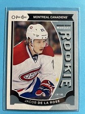 2015-16	O-Pee-Chee	Marquee Rookie	Jacob De La Rose		509	Montreal Canadiens