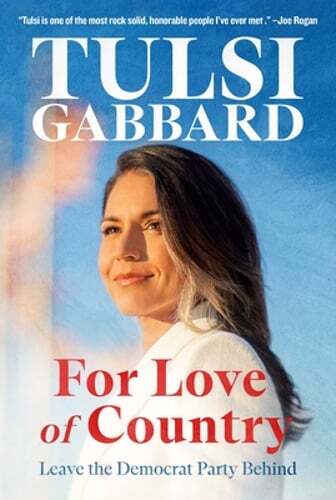 Aus Liebe zum Land: Lassen Sie die Demokratische Partei hinter sich von Tulsi Gabbard: gebraucht - Bild 1 von 1