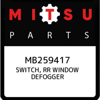 MB259417 SWITCH, RR WINDOW DEFOGGER Mitsubishi, New Genuine Part 