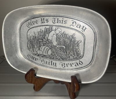 Give Us This Day Our Daily Bread Bread Tray RWP Wilton Armetale - Pewter