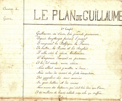 LE PLAN DE GUILLAUME - KRIEGSLIED - 1914-18 - HAARIG - GRABEN - VERDUN